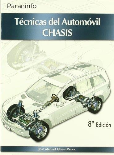 TECNICAS DEL AUTOMOVIL CHASIS | 9788497326612 | ALONSO PEREZ,JOSE MANUEL