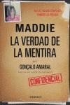 MADDIE LA VERDAD DE LA MENTIRA | 9789898092403 | AMARAL, GONÇALO