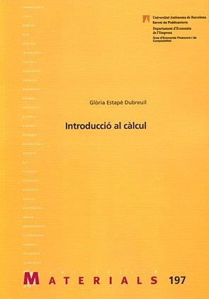 INTRODUCCIO AL CALCUL (MATERIALS, 197) | 9788449025181 | ESTAPE DUBREUIL, GLORIA