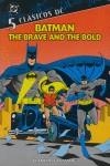 BATMAN THE BRAVE AND THE BOLD 5 | 9788467454116 | HANEY, BOB / APARO, JIM