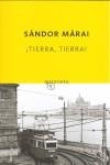 TIERRA, TIERRA! | 9788497110761 | MARAI, SANDOR