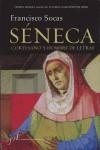 SENECA, CORTESANO Y HOMBRE DE LETRAS | 9788496824379 | SOCAS, FRANCISCO