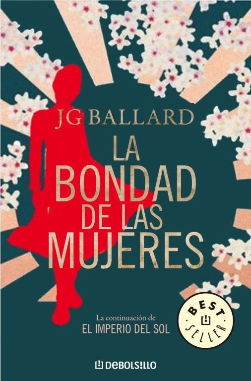 BONDAD DE LAS MUJERES, LA | 9788483468128 | BALLARD, J G