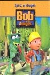 BOB Y SUS AMIGOS, SPUD, EL DRAGON | 9788493622176 | REDMOND, DIANE