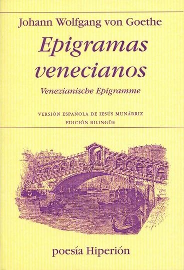 EPIGRAMAS VENECIANOS | 9788475179131 | WOLFGANG VON GOETHE, JOHANN