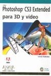 ADOBE PHOTOSHOP CS3 EXTENDED : PARA 3D Y VIDEO | 9788441524439 | PERKINS, CHAD