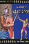 VIDA DEL GLADIADOR, LA | 9788479422509 | GOLDSACK, GABY