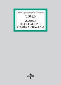 MANUAL DE FISCALIDAD ESPAÑOLA : TEORIA Y PRACTICA | 9788430948109 | PORTILLO NAVARRO, MARIA JOSE