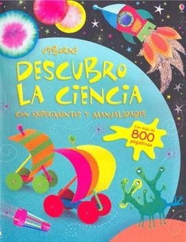 DESCRUBRE LA CIENCIA CON EXPERIMENTOS Y MANUALIDADES | 9780746094495 | GILPIN, REBECCA