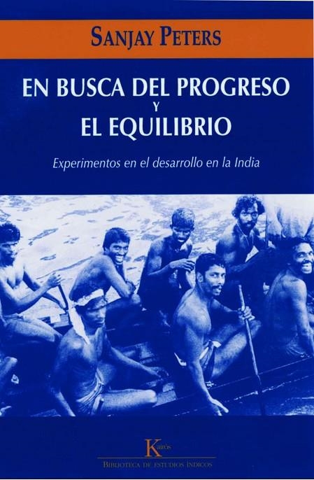 EN BUSCA DEL PROGRESO Y EL EQUILIBRIO | 9788472456877 | PETERS, SANJAY