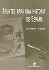 APUNTES PARA UNA HISTORIA DE ESPAÑA | 9788483349304 | MARTI, JOAN