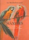 MAXIMES | 9788493431037 | ROCHEFOUCAULD, FRANÇOIS , DUC DE