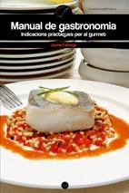 MANUAL DE GASTRONOMIA | 9788497913799 | FABREGA, JAUME