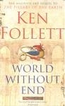 WORLD WITHOUT END | 9780330456920 | FOLLETT, KEN