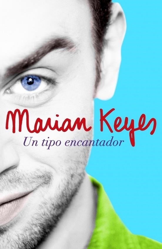 UN TIPO ENCANTADOR | 9788401336881 | KEYES, MARIAN