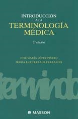 INTRODUCCION A LA TERMINOLOGIA MEDICA | 9788445814390 | LOPEZ PIÑERO, J.M./ TERRADA FERRANDIS,M.