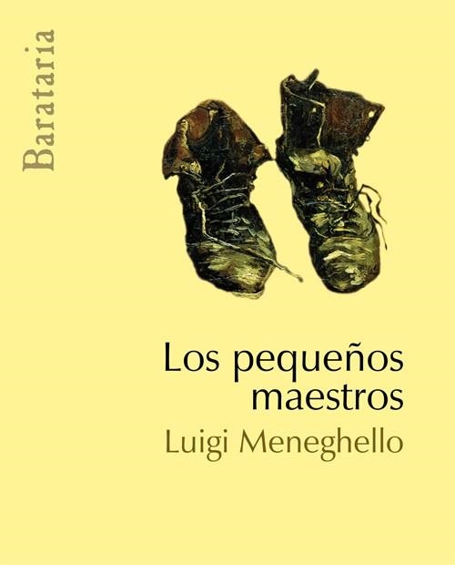 PEQUEÑOS MAESTROS, LOS | 9788495764690 | MENEGHELLO, LUIGI