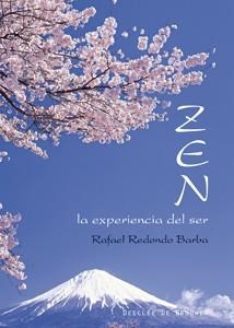 ZEN : LA EXPERIENCIA DEL SER | 9788433022417 | REDONDO BARBA, RAFAEL