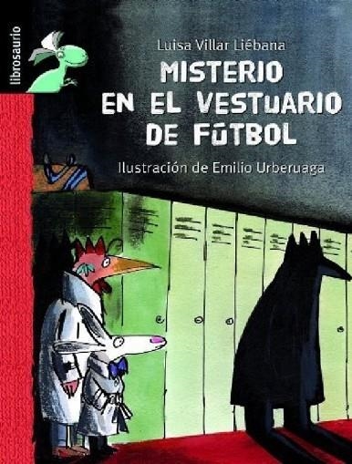 MISTERIO EN EL VESTUARIO DE FUTBOL | 9788415430766 | VILLAR LIÉBANA, LUISA