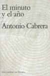 MINUTO Y EL AÑO, EL | 9788495037626 | CABRERA, ANTONIO