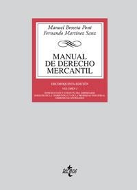 MANUAL DE DERECHO MERCANTIL I : INTRODUCCION Y ESTATUTO DEL | 9788430947645 | BROSETA PONT, MANUEL