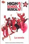 HIGH SCHOOL MUSICAL 3, FIN DE CURSO LA NOVELA | 9788484414636 | DISNEY