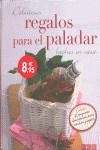 DELICIOSOS REGALOS PARA EL PALADAR HECHOS EN CASA | 9783625002086 | VVAA