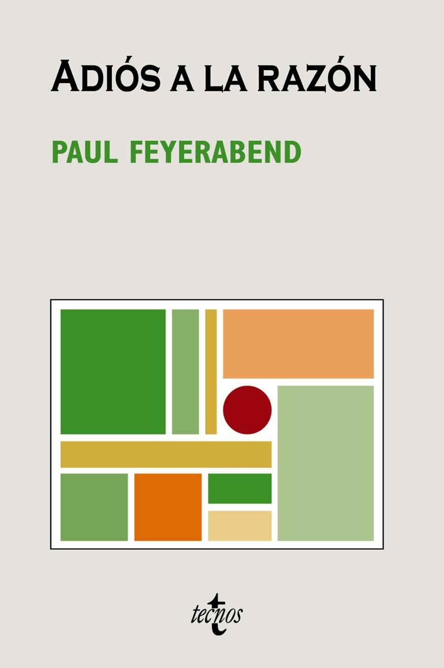 ADIOS A LA RAZON | 9788430946976 | FEYERABEND, PAUL K.