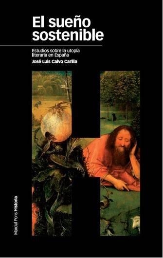 SUEÑO SOSTENIBLE : ESTUDIOS SOBRE LA UTOPIA LITERARIA EN | 9788496467743 | CALVO CARILLA, JOSE LUIS