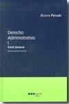 DERECHO ADMINISTRATIVO 1 PARTE GENERAL 17 EDICION | 9788497685887 | PARADA, RAMON