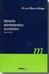 DERECHO ADMINISTRATIVO ECONOMICO 4 EDICION | 9788497684538 | RIVERO ORTEGA, RICARDO