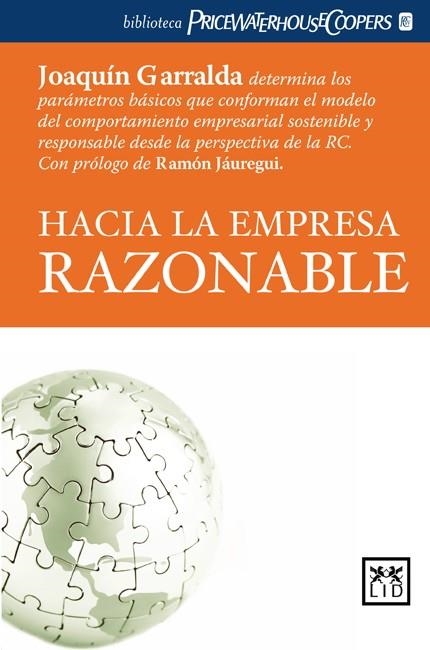 HACIA LA EMPRESA RAZONABLE | 9788483560488 | GARRALDA RUIZ DE VELASCO, JOAQUIN