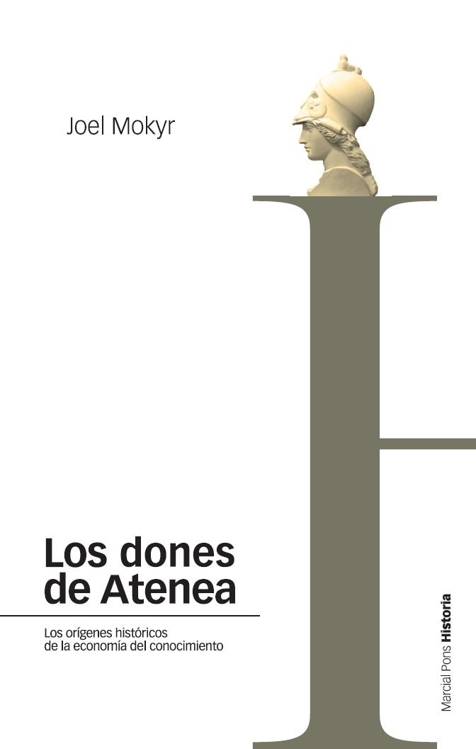 DONES DE ATENEA, LOS | 9788496467811 | MOKYR, JOEL