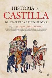 HISTORIA DE CASTILLA | 9788497347730 | GARCIA, JUAN JOSE