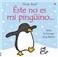 ESTE NO ES MI PINGUINO | 9780746094808 | WATT, FIONA