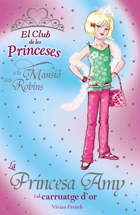 PRINCESA AMY I EL CARRUATGE D ' OR, LA | 9788448923730 | FRENCH, VIVIAN