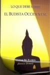 LO QUE DEBE SABER EL BUDISTA OCCIDENTAL | 9788485895595 | MARTINEZ FLORES, VICTOR