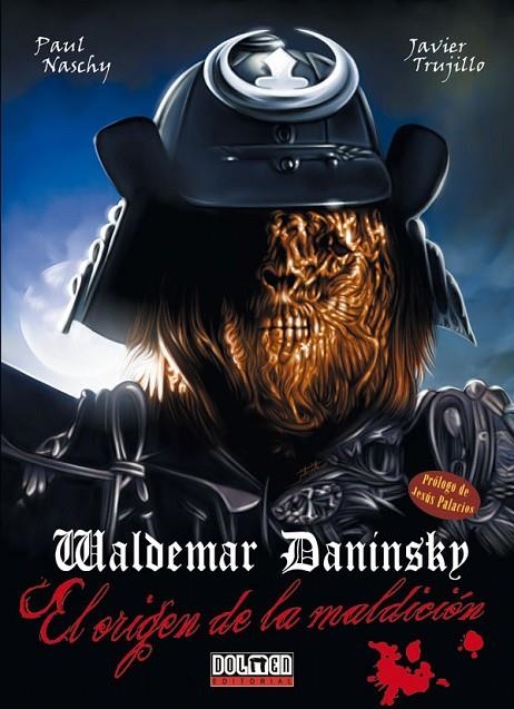 WALDEMAR DANINSKY EL ORIGEN DE LA MALDICION | 9788492458028 | NASCHY, PAUL - TRUJILLO, JAVIER