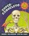 SUPER ESQUELETO | 9781407542249 | VARIOS