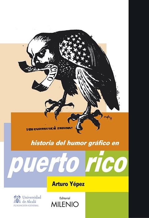 HISTORIA DEL HUMOR GRAFICO EN PUERTO RICO | 9788497432672 | YEPEZ, ARTURO