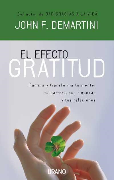 EFECTO GRATITUD, EL | 9788479536855 | DEMARTINI, JOHN F.