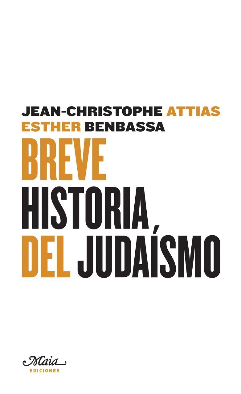 BREVE HISTORIA DEL JUDAISMO | 9788493664121 | ATTIAS, JEAN-CHRISTOPHE