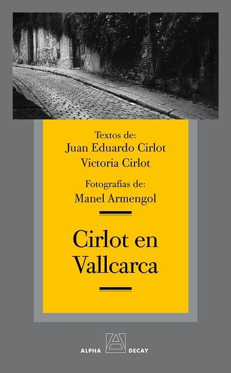 CIRLOT EN VALLCARCA | 9788493654023 | CIRLOT, JUAN EDUARDO - CIRLOT, VICTORIA