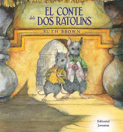 CONTE DELS DOS RATOLINS, EL | 9788426136770 | BROWN, RUTH