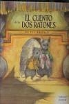 CUENTO DE DOS RATONES, EL | 9788426136763 | BROWN, RUTH