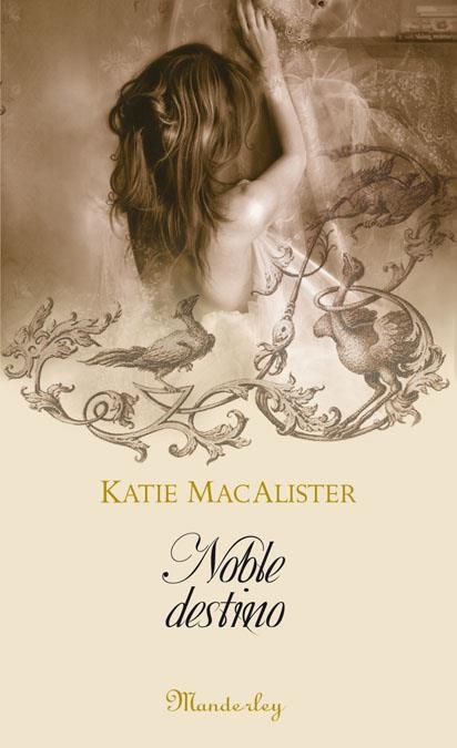 NOBLE DESTINO | 9788483650998 | MACALISTER, KATIE