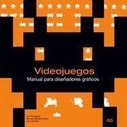 VIDEOJUEGOS : MANUAL PARA DISEÑADORES GRAFICOS | 9788425222665 | THOMPSON, JIM