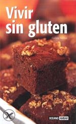 VIVIR SIN GLUTEN | 9788475565521 | MAÑEZ, CARLOTA