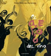 A, E, I, O, U DEL VINO, EL | 9788420669526 | MARTINEZ FERNANDEZ, PEDRO