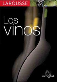 VINOS, LOS LAROUSSE | 9788480168199 | VARIOS/-